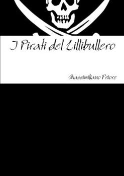 Paperback I Pirati del Lillibullero [Italian] Book