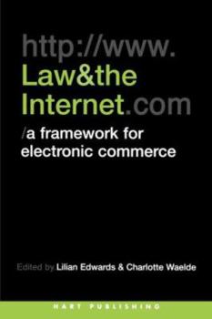 Paperback Law and the Internet: A Framework for Electronic Commerce Book