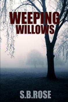 Paperback Weeping Willows: A Thrilling Mystery Novella Book