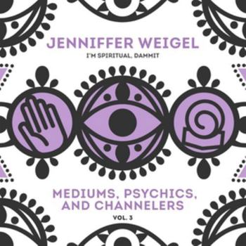 Audio CD Mediums, Psychics, and Channelers, Vol. 3 Book
