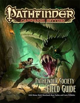 Paperback Pathfinder Campaign Setting: Pathfinder Society Field Guide Book