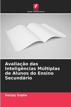 Avaliação das Inteligências Múltiplas de Alunos do Ensino Secundário (Portuguese Edition)