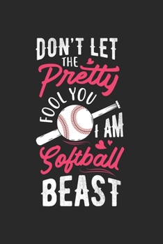 Paperback Softball Notebook - Batter Girl Journal Planner: Funny College Sport Organizer For Men Women Kids Daily Calendar Quarterly Book