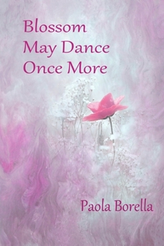 Paperback Blossom May Dance Once More Book