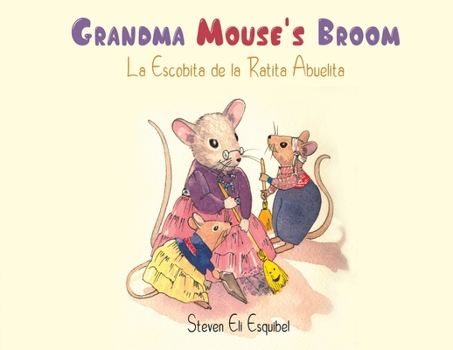 Paperback Grandma Mouse's Broom Book