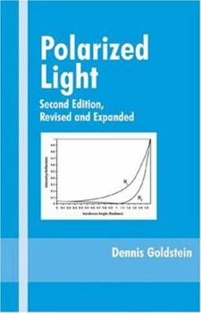 Hardcover Polarized Light, Revised and Expanded (Optical Engineering) Book