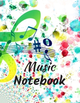 Paperback Music Notebook: Blank Sheet Music: Music Manuscript Paper / Staff Paper / Musicians Notebook (Composition Books - Music Manuscript Pap Book