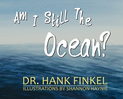 Hardcover Am I Still The Ocean Book