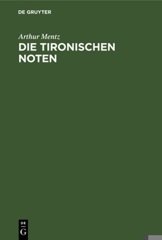 Hardcover Die Tironischen Noten [German] Book