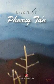 Paperback Luc Bat Phuong Tan [Vietnamese] Book