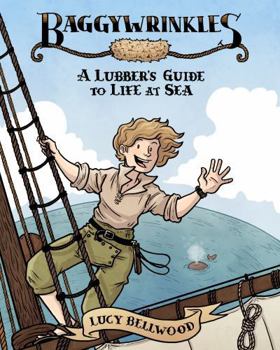 Hardcover Baggywrinkles: A Lubber's Guide to Life at Sea Book