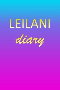 Paperback Leilani: Journal Diary - Personalized First Name Personal Writing - Letter L Blue Purple Pink Gold Effect Cover - Daily Diaries Book