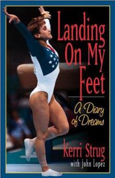 Paperback Landing on My Feet: A Diary of Dreams Book