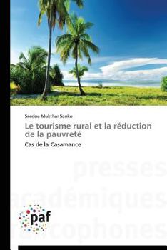 Paperback Le Tourisme Rural Et La Réduction de la Pauvreté [French] Book