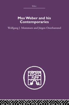 Paperback Max Weber and His Contempories Book