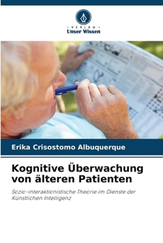 Paperback Kognitive Überwachung von älteren Patienten [German] Book