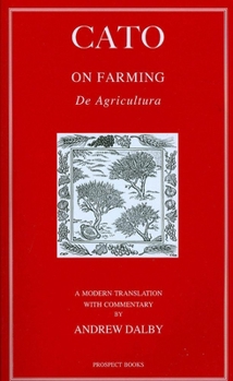 Paperback Cato: On Farming - de Agricultura Book