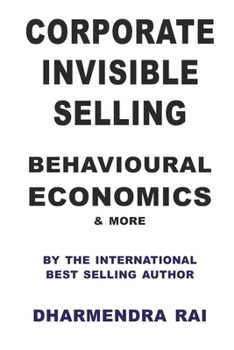 Paperback Corporate Invisible Selling Behavioural Economics & More Book