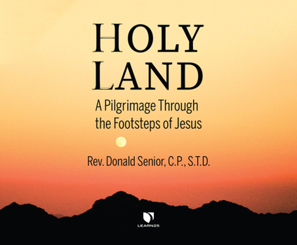 Audio CD Holy Land: A Pilgrimage Through the Footsteps of Jesus Book