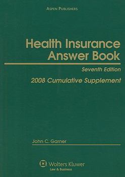 Paperback Health Insurance Answer Book: 2008 Cumulative Supplement Book