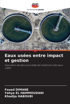 Paperback Eaux usées entre impact et gestion [French] Book