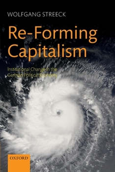 Paperback Re-Forming Capitalism: Institutional Change in the German Political Economy Book
