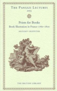 Paperback Prints for Books: Book Illustration in France 1760-1800 Book