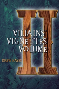 Paperback Villains Vignettes: Volume 2 Book
