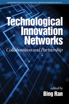 Paperback Technological Innovation Networks: Collaboration and Partnership Book