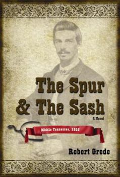 Paperback The Spur and the Sash Book