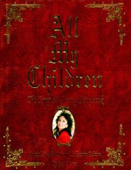 Hardcover All My Children: The Complete Family Scrapbook Book