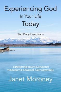 Paperback Experiencing God In Your Life Today: 365 Daily Devotions Book