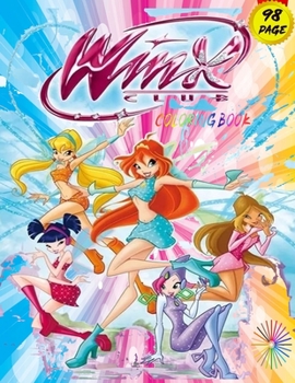 Winx Club Coloring Book: Amazing coloring book Circle of Friends