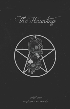 Paperback The Haunting: poetry & prose Book