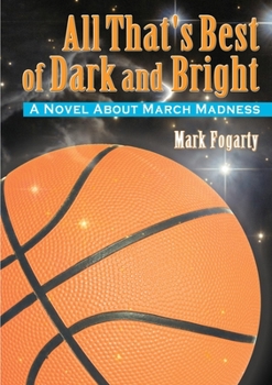 Paperback All That's Best of Dark and Bright Book