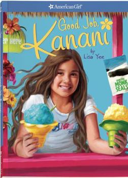 Good Job, Kanani - Book  of the American Girl of the Year