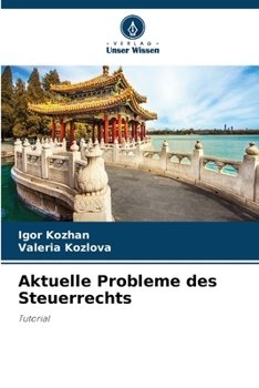 Aktuelle Probleme des Steuerrechts (German Edition)