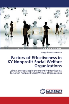 Paperback Factors of Effectiveness in KY Nonprofit Social Welfare Organizations Book