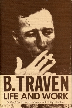 Hardcover B. Traven: Life and Work Book