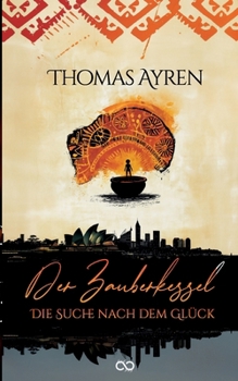 Paperback Der Zauberkessel: Thomas Ayren [German] Book