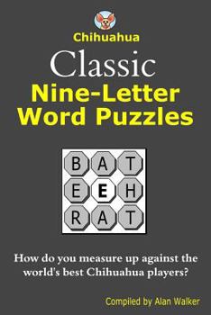 Paperback Chihuahua Classic Nine-Letter Word Puzzles Book