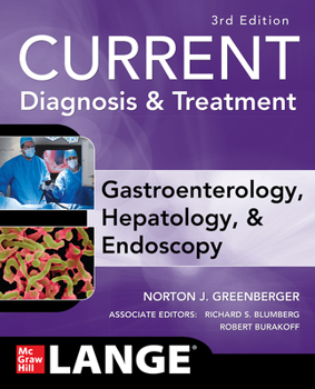 Paperback Current Diagnosis & Treatment Gastroenterology, Hepatology, & Endoscopy, Third Edition Book