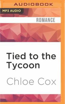 Tied to the Tycoon - Book #2 of the Club Volare