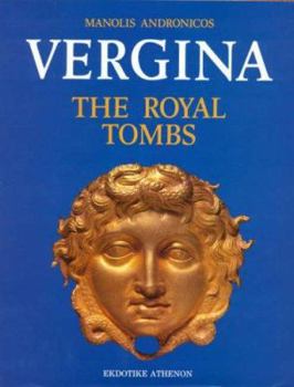 Hardcover Vergina: The Royal Tombs Book