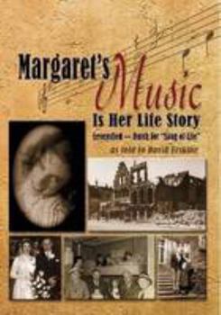 Paperback Margaret's Music Is Her Life Story as told to David Erskine Book