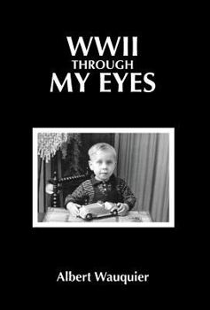 Hardcover WWII through my Eyes Book