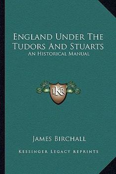 England Under the Tudors and Stuarts