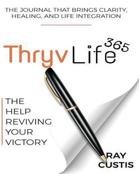 Paperback ThryvLife365: The Help Reviving Your Victory Book