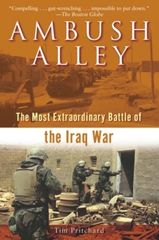 Paperback Ambush Alley: The Most Extraordinary Battle of the Iraq War Book