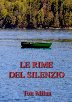 Paperback Le rime del silenzio [Italian] Book